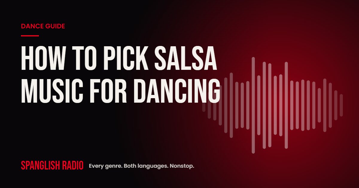 How to Pick Salsa Music for Dancing